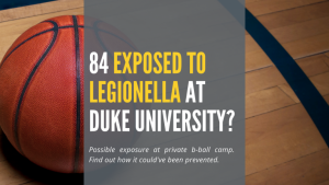 headline with basketball for story about legionella exposure at Duke University